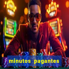 minutos pagantes fortune tiger atualizado